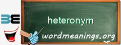 WordMeaning blackboard for heteronym